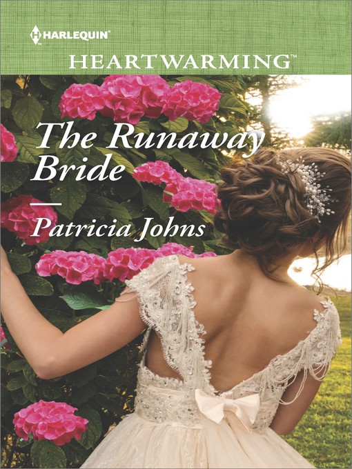 Title details for The Runaway Bride by Patricia Johns - Available